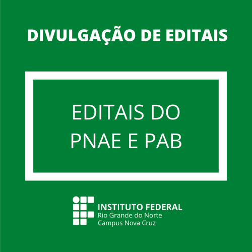 Programa Nacional de Alimentação Escolar (PNAE) e Programa Alimenta Brasil (PAB)