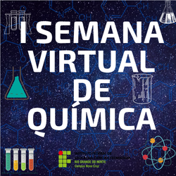#40157 Campus Nova Cruz realizará I Semana Virtual de Química