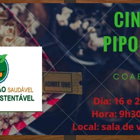 #40283 Cine Pipoca - Alimentação Saudável e Sustentabilidade