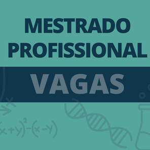 #40417 Mestrado Profissional: vagas para servidores do IFRN