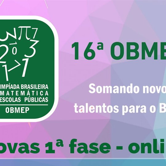 #40495 16 ª OBMEP: campus divulga data das provas da 1ª fase