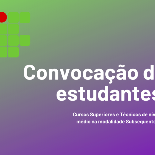 #40523 Campus convoca estudantes a regularizar situação acadêmica na Instituição