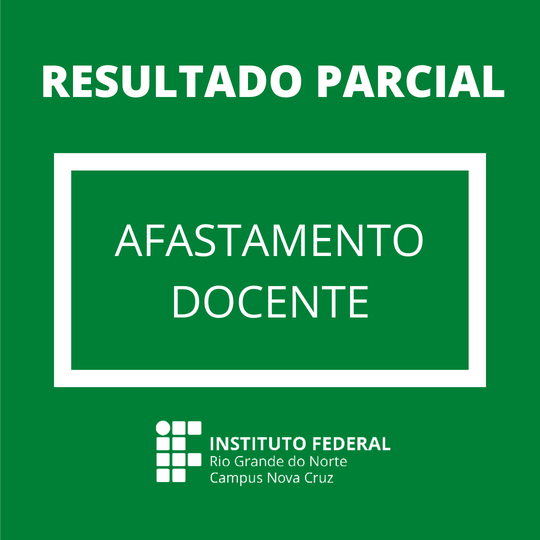 #40570 Divulgado Resultado Parcial para Afastamento Total de Docente
