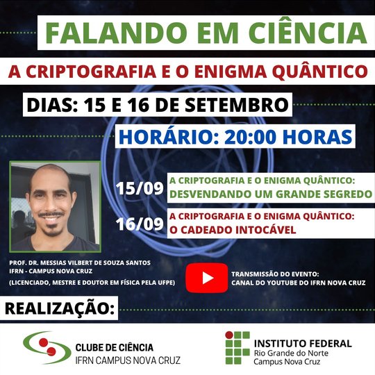 #40585 Primeiro Evento do Clube de Ciências do IFRN de Nova Cruz