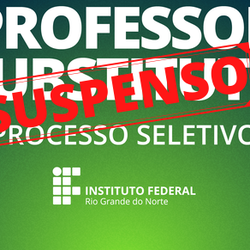 #40599 Suspensão temporária do processo seletivo para professor substituto em Química Analítica e Língua Portuguesa