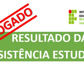 #40663 Resultado da Assistência Estudantil foi prorrogado