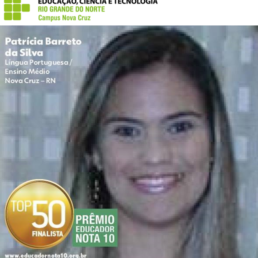 #40756 Professora do IFRN Nova Cruz é uma das finalistas da 20ª Edição do Prêmio Educador Nota 10