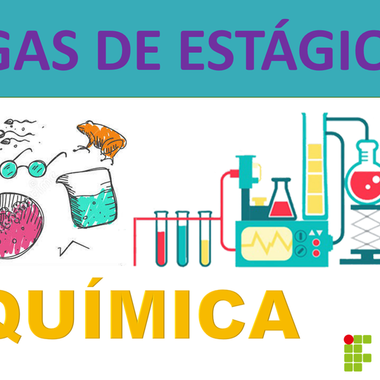 #40838 IFRN Nova Cruz inicia processo seletivo para estagiário de nível médio em Química