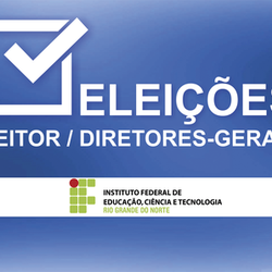 #40889 Comissão Eleitoral Local homologa candidatura única à Direção-Geral do Campus Nova Cruz