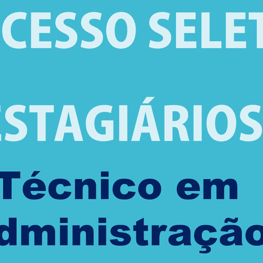 #40906 Inscrições abertas para Processo Seletivo de Estagiários