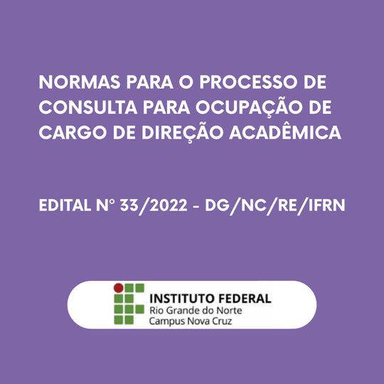 #40936 NORMAS PARA O PROCESSO DE CONSULTA PARA OCUPAÇÃO DE CARGO DE DIREÇÃO ACADÊMICA