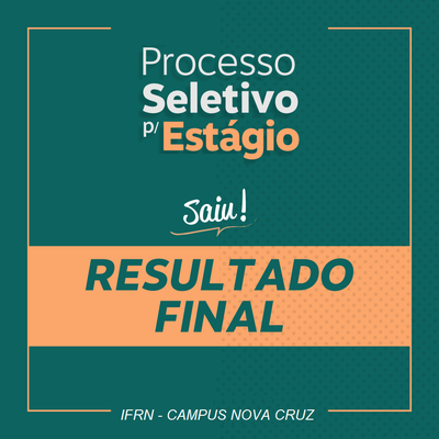 #41032 Divulgado resultado final da seleção de estágio para a Coordenação de Extensão