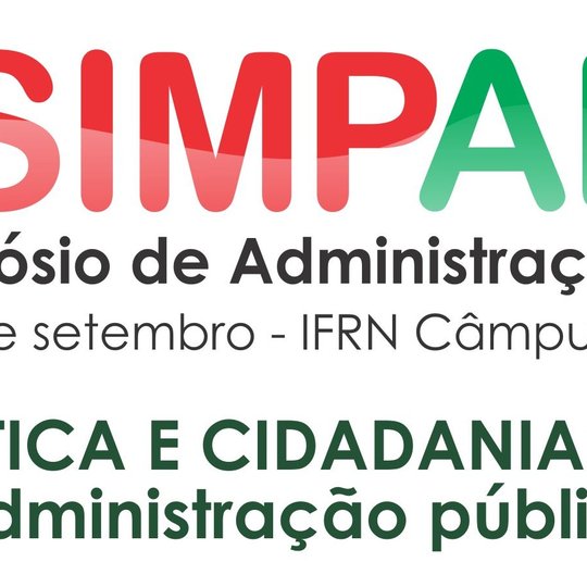 #41226 Câmpus Nova Cruz promove o I Simpósio de Administração do IFRN.