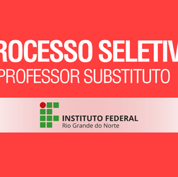 #41456 Comissão divulga datas de etapas finais de seleção para professor substituto