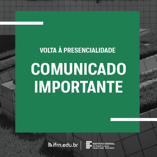 #42104 Campus publica orientações sobre retorno das aulas presenciais