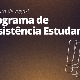 #42116 Publicado resultado da seleção para programas de assistência estudantil