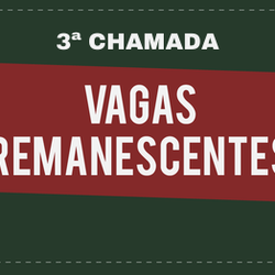 #42892 Divulgada terceira chamada para vagas remanescentes de cursos técnicos integrados