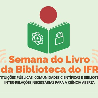 #43221 Sistema de Bibliotecas promove Semana do Livro e da Biblioteca do IFRN