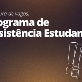 #43661 Inscrições em programas voltados para alunos começam em 1º de agosto