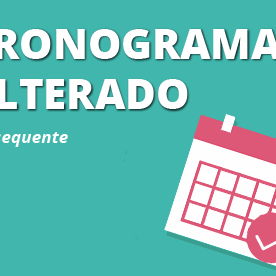 #43681 Processo seletivo subsequente tem cronograma alterado