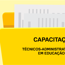 #43891 Publicado edital de afastamento para capacitação de técnicos administrativos