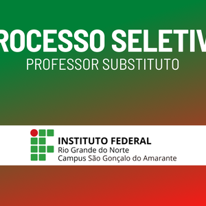 #44134 Publicado edital para seleção de Professores Substitutos