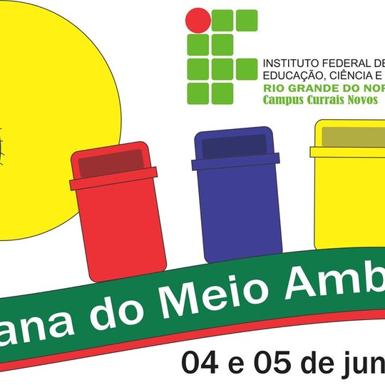 #44383 IFRN Currais Novos realiza I Semana do Meio Ambiente