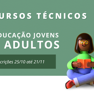 #4440 Publicado Edital para Cursos Técnicos Educação de Jovens e Adultos