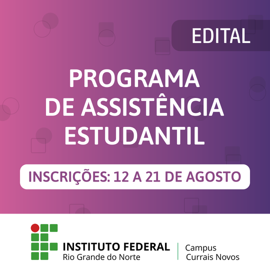 #44489 Aberto edital para os Programas de Assistência Estudantil