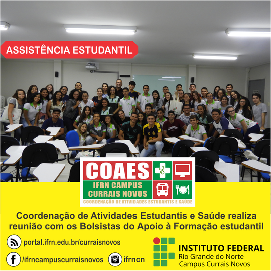 #44516 Coordenação de Atividades Estudantis e Saúde realiza reunião com os Bolsistas do Apoio à Formação estudantil