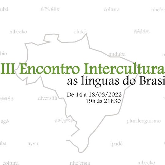 #44567 Núcleo de Artes do Campus Currais Novos realizará o III Encontro Intercultural: as línguas do Brasil.