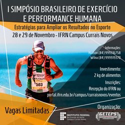 #44674 IFRN Campus Currais Novos realizará o I Simpósio Brasileiro de Exercício e Performance Humana