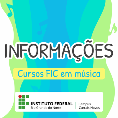 #44834 Lançado Edital para Cursos FIC - Violão Erudito e Popular, Percussão, Flauta Doce e Canto Coral