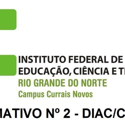 #44932 INFORMATIVO Campus Currais Novos