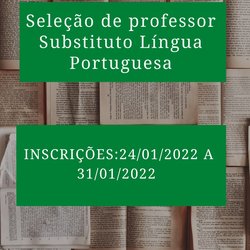 #45035 Campus Currais Novos abre seleção para professor substituto de Língua Portuguesa e Literatura Brasileira