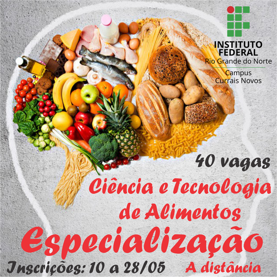 #45055 Com 40 vagas Campus Currais Novos lança Especialização na área de Alimentos
