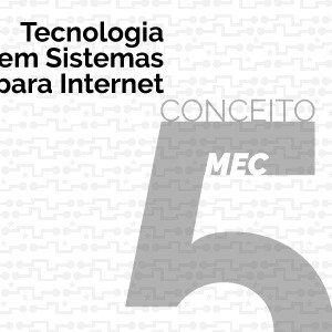 #45121 Curso Superior de Tecnologia em Sistemas para Internet recebe conceito máximo