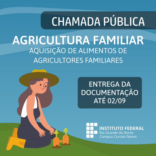 #45230 IFRN divulga chamada pública para a aquisição de gêneros alimentícios 