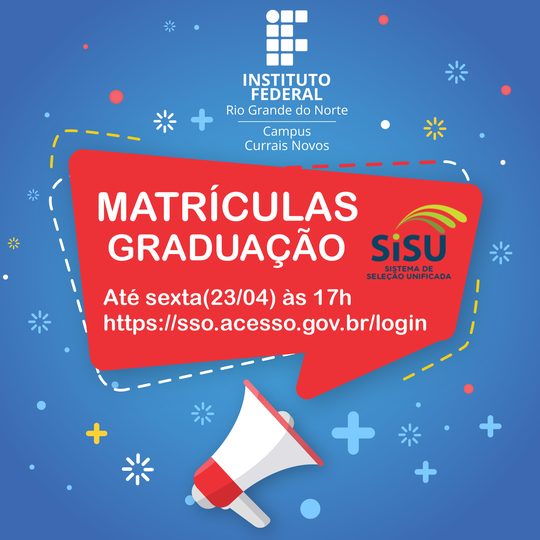 #45256 Matrículas dos cursos superiores ocorrem até sexta dia 23/04.