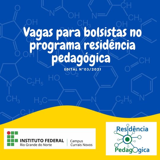 #45265 Lançado edital para seleção de bolsistas do Curso de Licenciatura em Química
