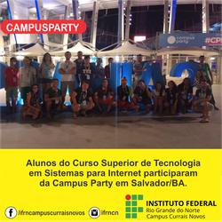 #45279 Alunos do Curso Superior de Tecnologia em Sistemas para Internet participaram da Campus Party em Salvador/BA.