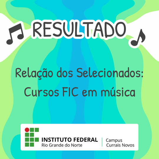 #45331 Divulgado resultado das inscrições para os cursos de Formação Inicial e Continuada em Música de 2020.