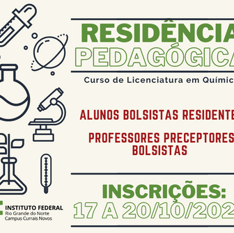 #45555 Residência Pedagógica de Química seleciona bolsistas residentes e professores preceptores