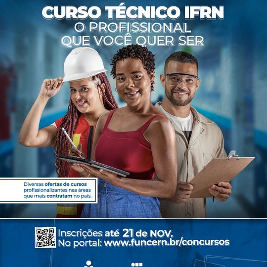 #45667 IFRN publica edital para cursos técnicos destinados a quem já concluiu o ensino médio