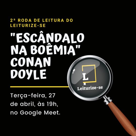 #45668 Clube de leitores e experiências do Campus Apodi convida para roda de conversa  sobre uma investigação de Sherlock Holmes 