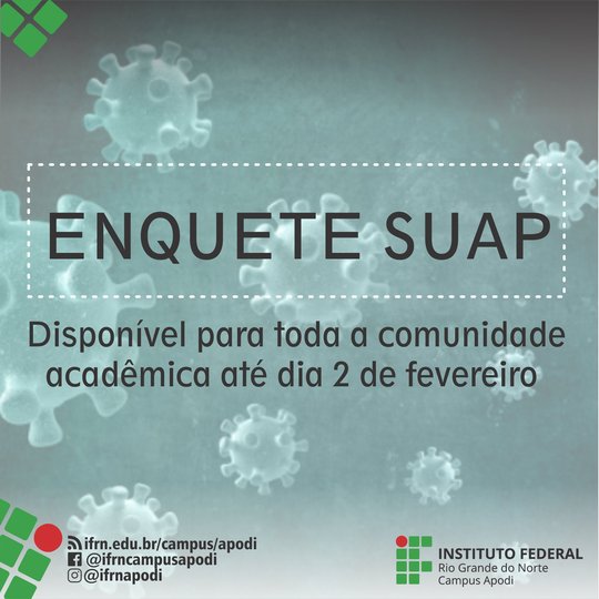 #45751  Comitê COVID-19 do Campus Apodi disponibiliza enquete para Comunidade
