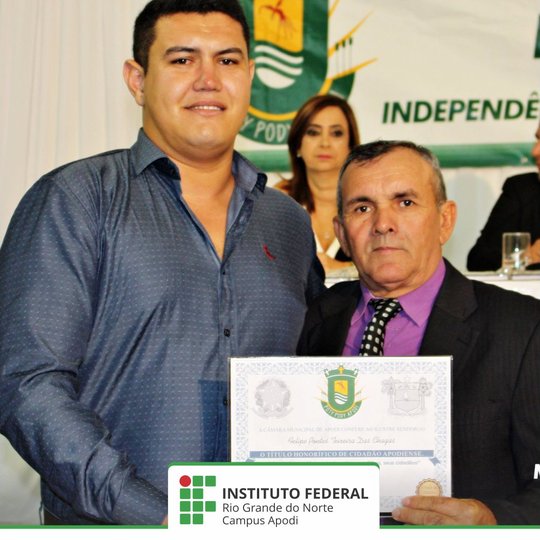#45800 Servidor do Campus Apodi é homenageado com o Título de Cidadão Apodiense