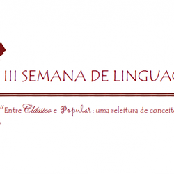 #45819 Núcleo de Linguagens e Códigos abre chamada para avaliadores dos trabalhos completos da III Semana de Linguagens