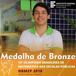#45927 Campus Apodi conquista medalha de Bronze e 4 menções honrosas na Olimpíada Brasileira de Matemática