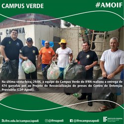 #45932 Campus Apodi entrega 400 garrafas pet ao Centro de Detenção Provisória de Apodi